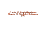 Chapter 17: Parallel Databases