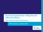 Practical Applications of Big Data for Official Statistics