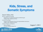 Kids, Stress, and Somatic Symptoms