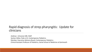 Rapid diagnosis of strep pharyngitis: Update for clinicians