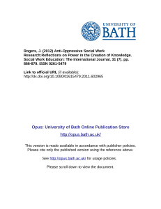 Anti-Oppressive Social Work Research: Reflections on Power in the