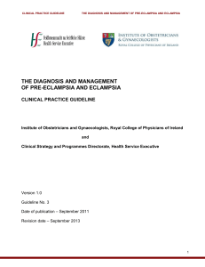 the diagnosis and management of pre-eclampsia and