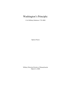 Washington`s Principle: Civil-Military Relations 1776-2008