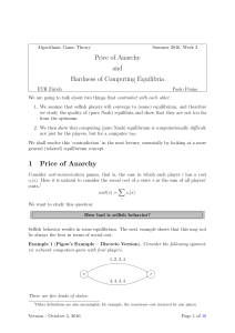 Price of Anarchy and Hardness of Computing Equilibria 1 Price of