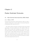 Chapter 2 Packet Switched Networks