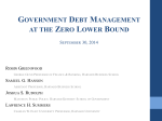GOVERNMENT DEBT MANAGEMENT AT THE ZERO LOWER