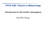 PHYS 4520: Physics in Meteorology Introduction to the Earth`s