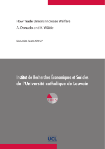 How Trade Unions Increase Welfare A. Donado and K. Wälde