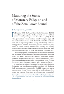 Measuring the Stance of Monetary Policy on and off the Zero Lower