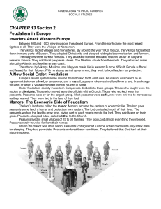 CHAPTER 13 Section 2 Feudalism in Europe Invaders Attack