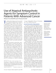 Use of Atypical Antipsychotic Agents for Symptom Control in Patients