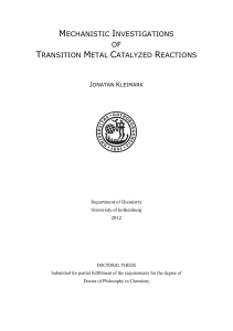 mechanistic investigations of transition metal catalyzed reactions