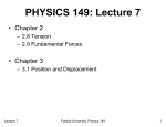 Lecture 7 - Purdue Physics