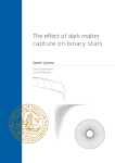 The effect of dark matter capture on binary stars