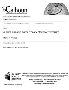A Brinkmanship Game Theory Model of Terrorism