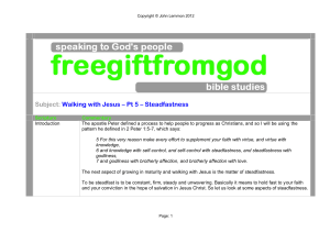 Subject: Walking with Jesus – Pt 5 – Steadfastness