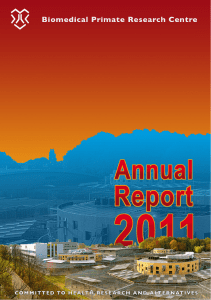 Annual Report 2011  - Biomedical Primate Research Centre