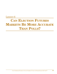 can election futures markets be more accurate than polls?