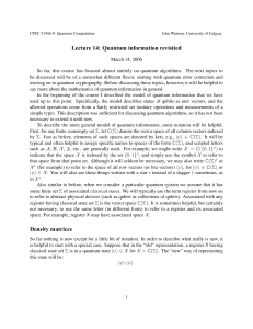 Lecture 14: Quantum information revisited Density matrices