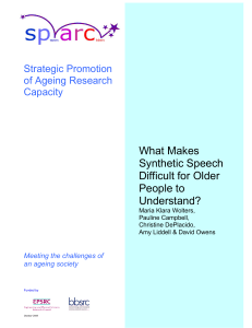 Executive Summary: What Makes Synthetic Speech Difficult for