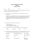 Molecular Biology (BIOL 4320) Exam #1 March 12, 2002
