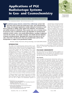 Applications of PGE Radioisotope Systems in Geo