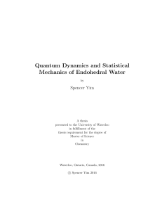 Quantum Dynamics and Statistical Mechanics of