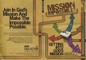 Join In God`s Mission And Make The Impossible Possible.