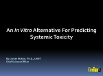 An In VitroAlternative For Predicting Systemic Toxicity - In