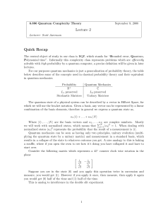 6.845 Quantum Complexity Theory, Lecture 02