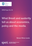 What Brexit and austerity tell us about economics policy and the media