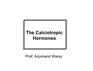 The Calciotropic Hormones