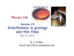Physics 116 Interference in gratings and thin films