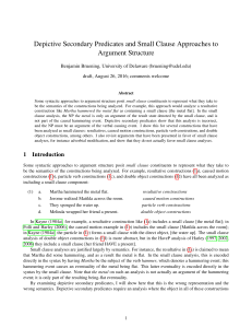 Depictive Secondary Predicates and Small Clause Approaches to