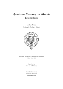 Quantum Memory in Atomic Ensembles - Oxford Physics