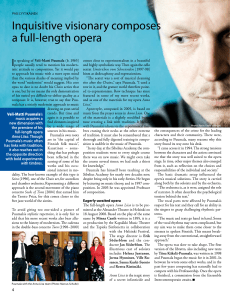 Inquisitive visionary composes a full-length opera