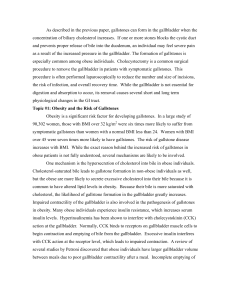 As described in the previous paper, gallstones can form in the