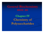 General Biochemistry Chemistry of Polysaccharides
