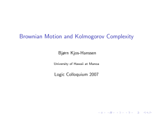 Brownian Motion and Kolmogorov Complexity