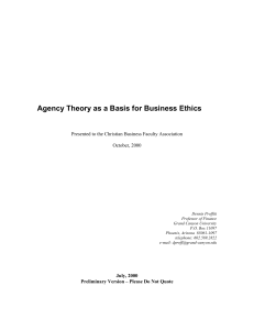 Agency Theory as a Basis for Business Ethics