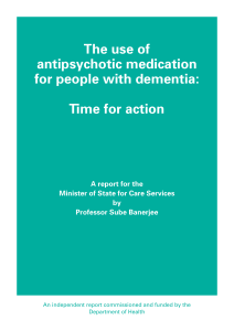 The use of antipsychotic medication for people with dementia: Time