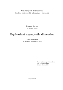 Equivariant asymptotic dimension, Damian Sawicki, praca magisterska