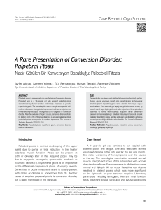 A Rare Presentation of Conversion Disorder: Palpebral Ptosis