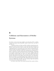 Collisions and Encounters of Stellar Systems