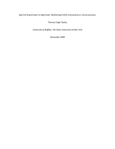 Big Fish Should Swim in Big Ponds: Rethinking Prolific Scholarship