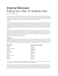 Internal Skincare: Eating Your Way to Healthier Skin.