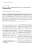 Foveal Visual Strategy during Self-Motion Is Independent of Spatial