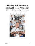 Healing with Freshman Medical School Physiology
