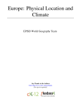 Europe: Physical Location and Climate