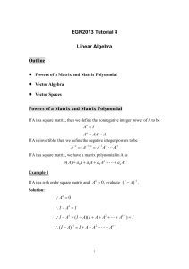 EGR2013 Tutorial 8 Linear Algebra Outline Powers of a Matrix and